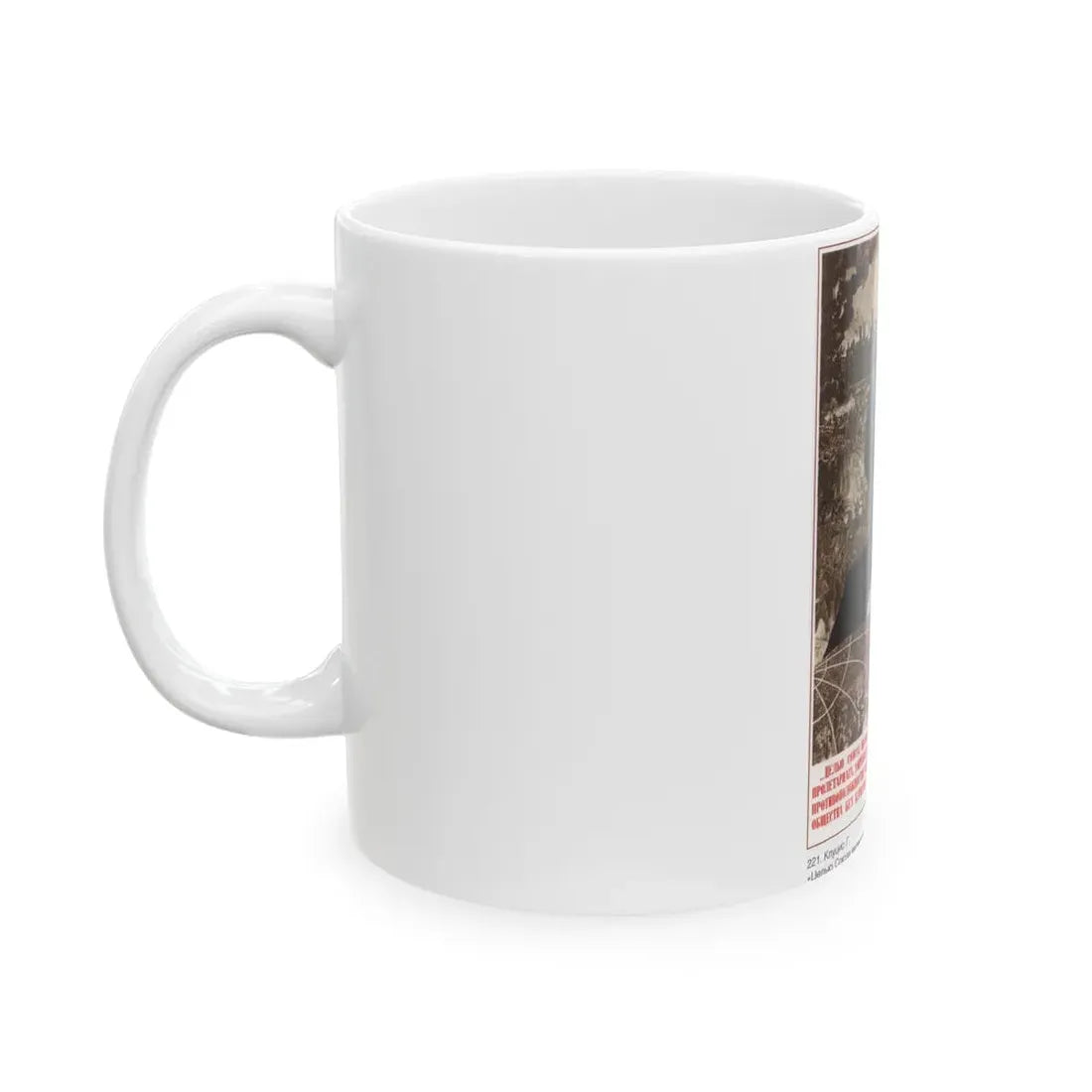Soviet Era Poster 165 - White Coffee Mug - Go Mug Yourself