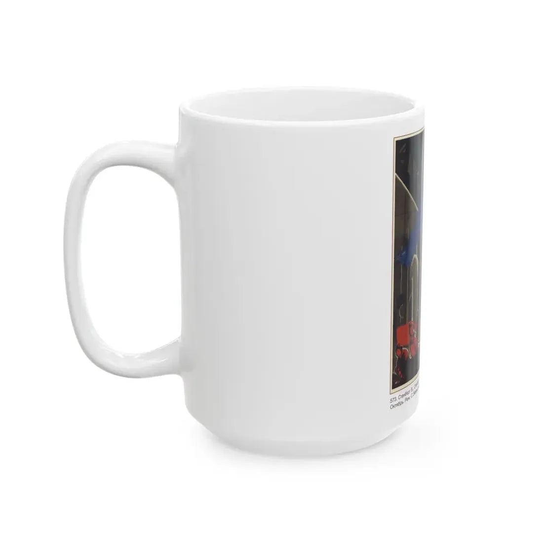 Soviet Era Poster 23 - White Coffee Mug - Go Mug Yourself