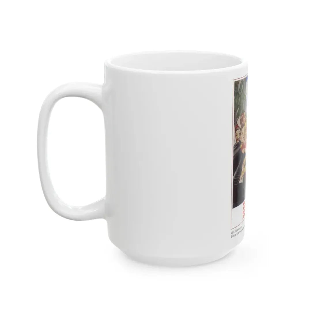 Soviet Era Poster 242 - White Coffee Mug - Go Mug Yourself