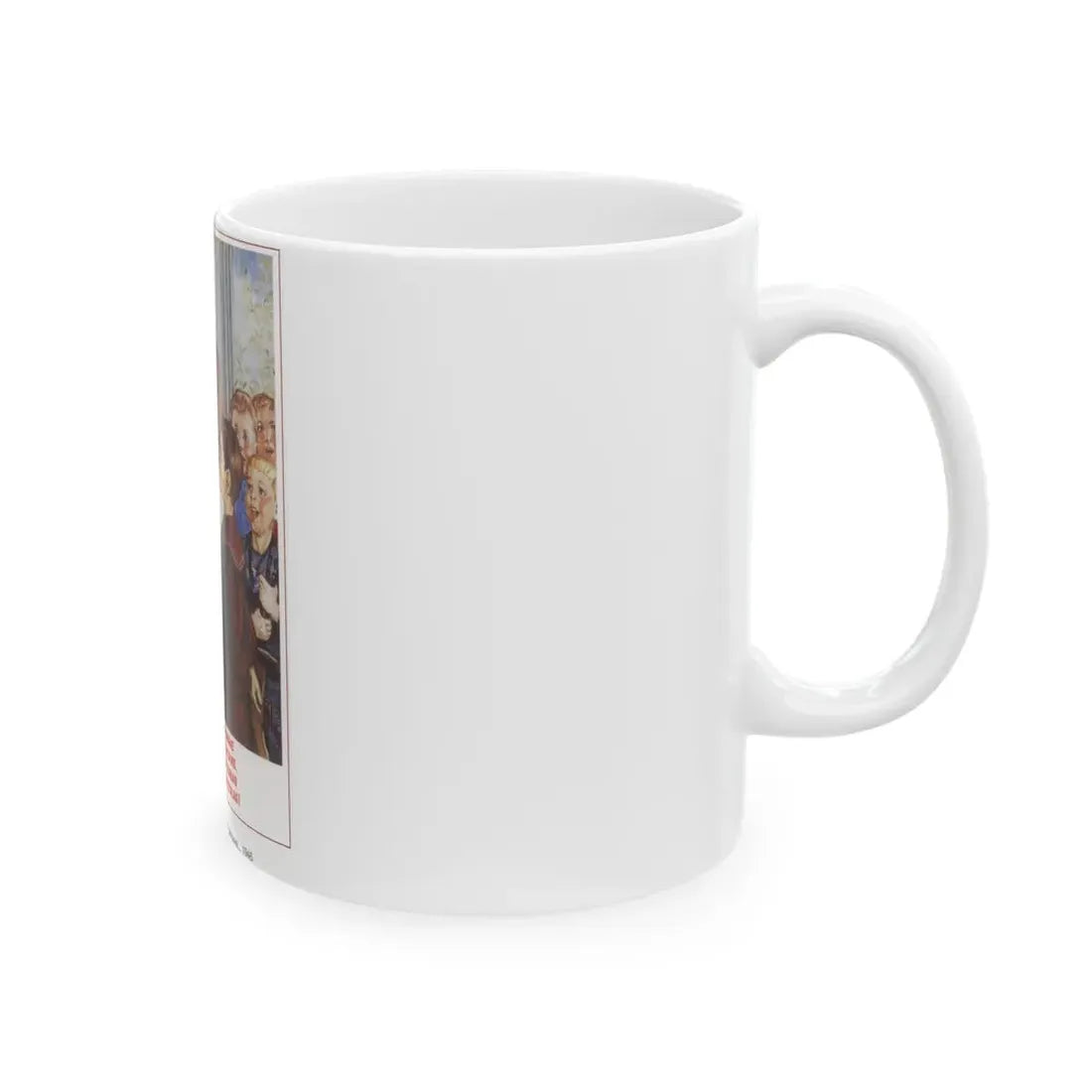 Soviet Era Poster 242 - White Coffee Mug - Go Mug Yourself