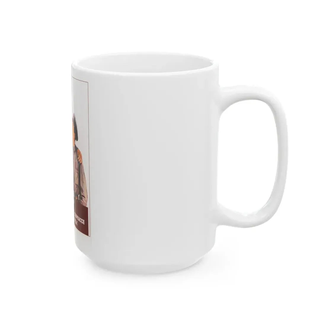 Soviet Era Poster 246 - White Coffee Mug - Go Mug Yourself