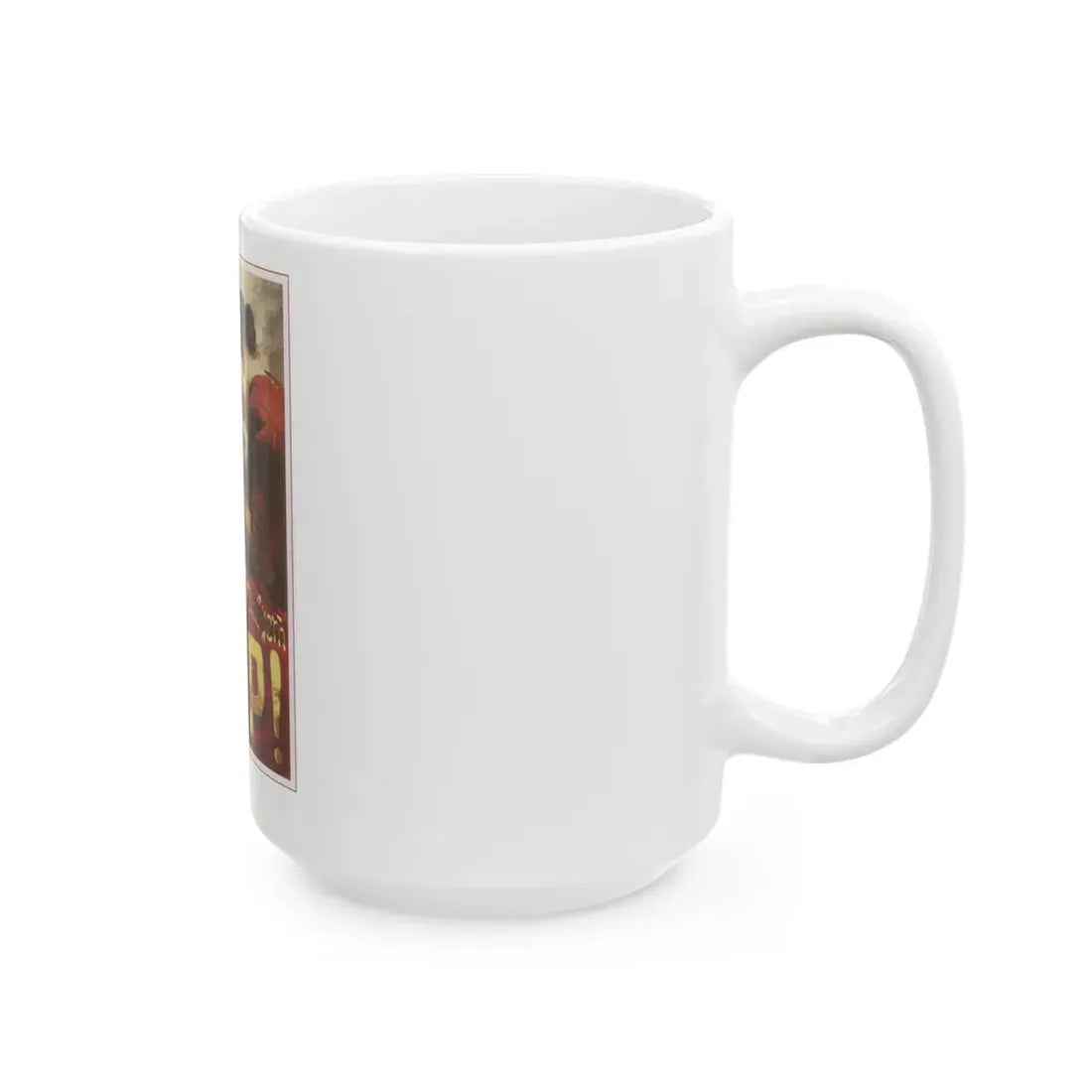 Soviet Era Poster 247 - White Coffee Mug - Go Mug Yourself