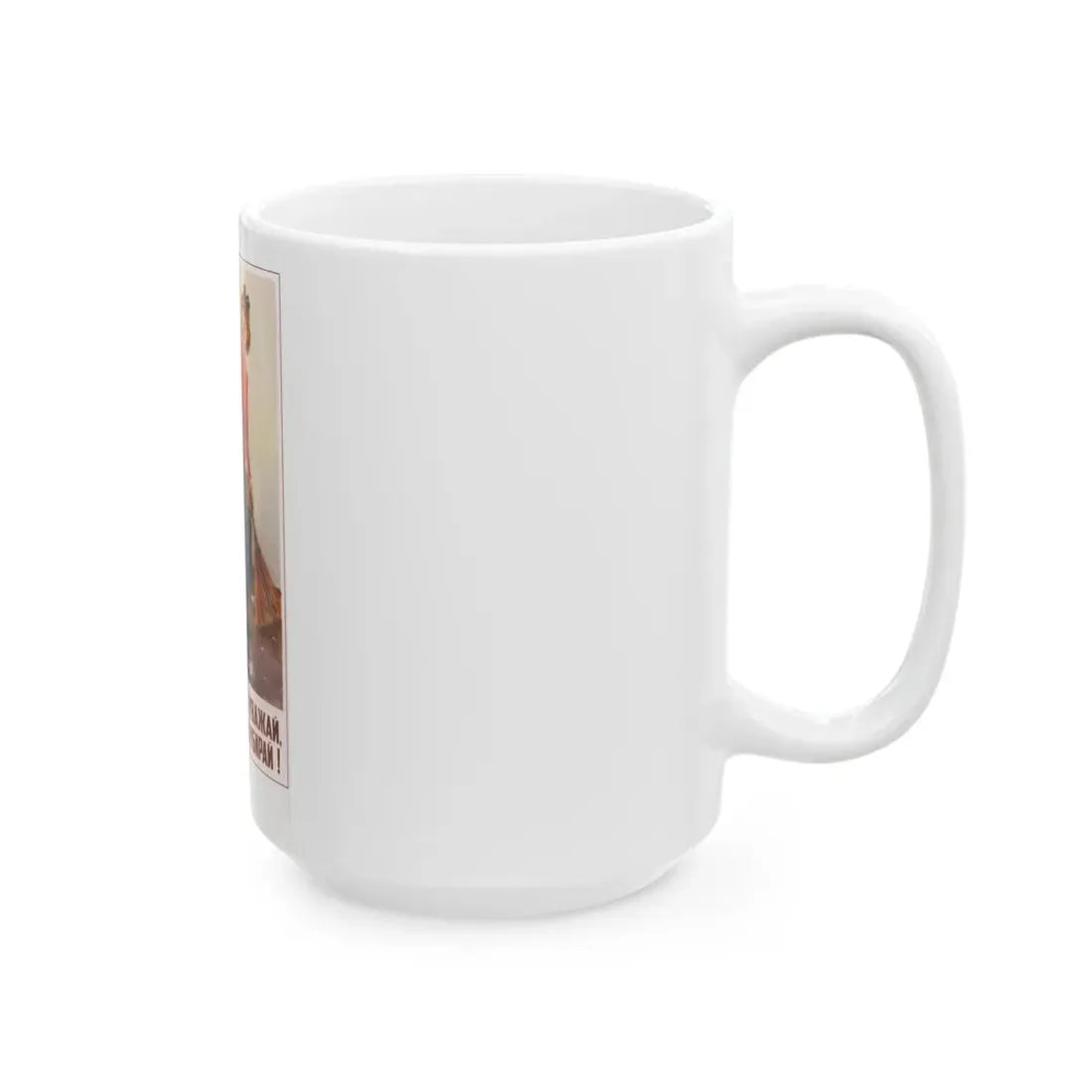 Soviet Era Poster 254 - White Coffee Mug - Go Mug Yourself