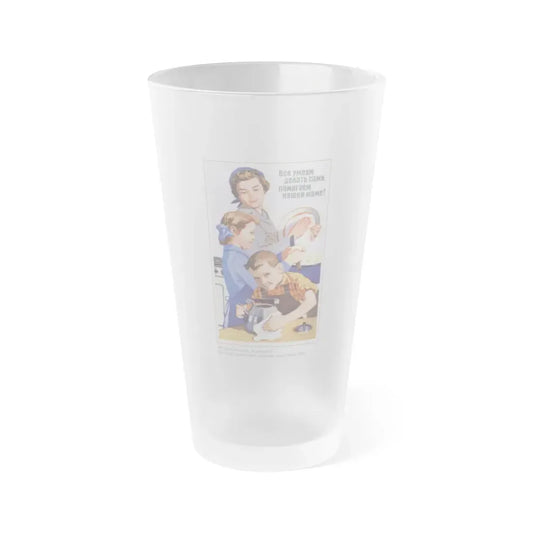 Soviet Era Poster 259 - Frosted Pint Glass 16oz 16oz Frosted - Go Mug Yourself