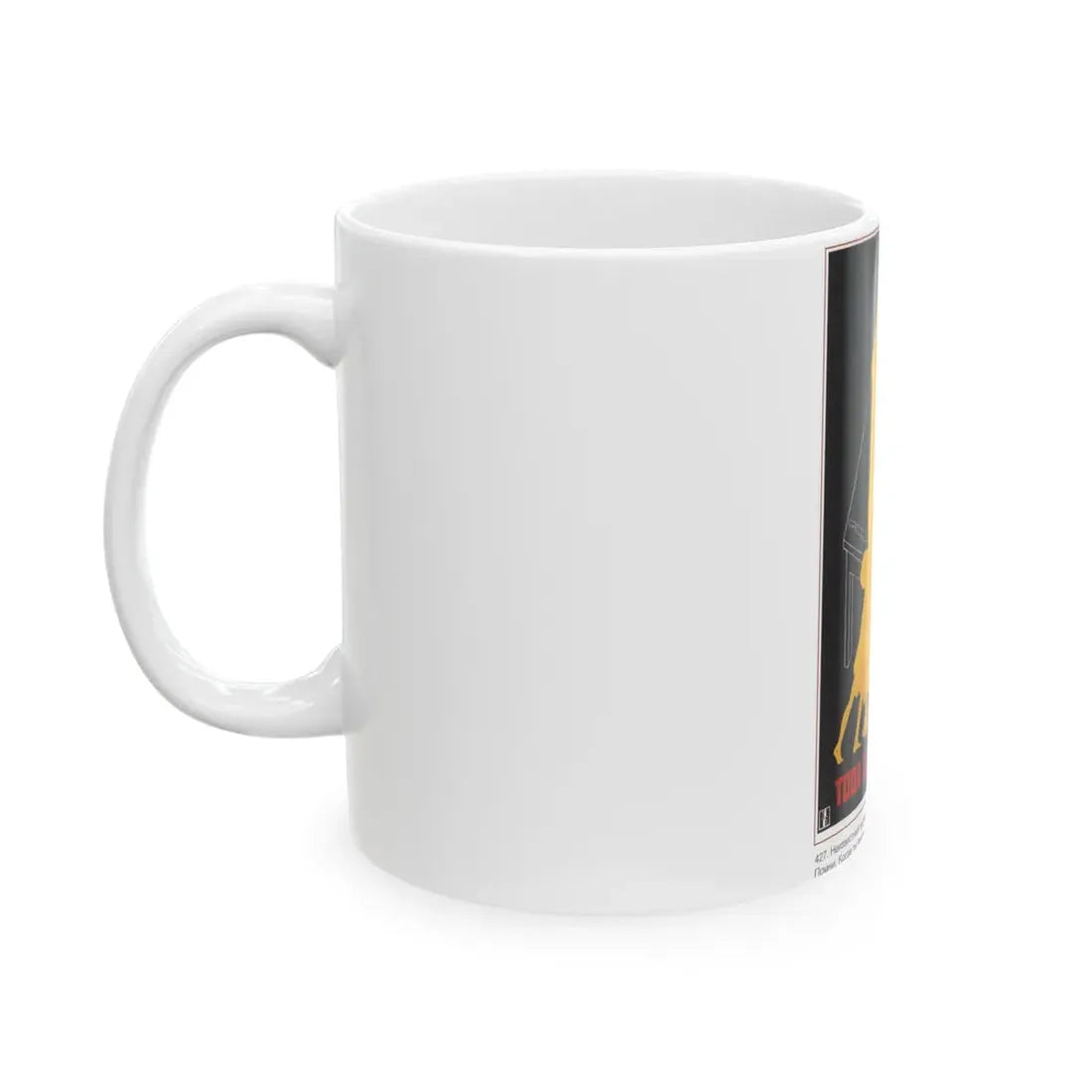Soviet Era Poster 275 - White Coffee Mug - Go Mug Yourself