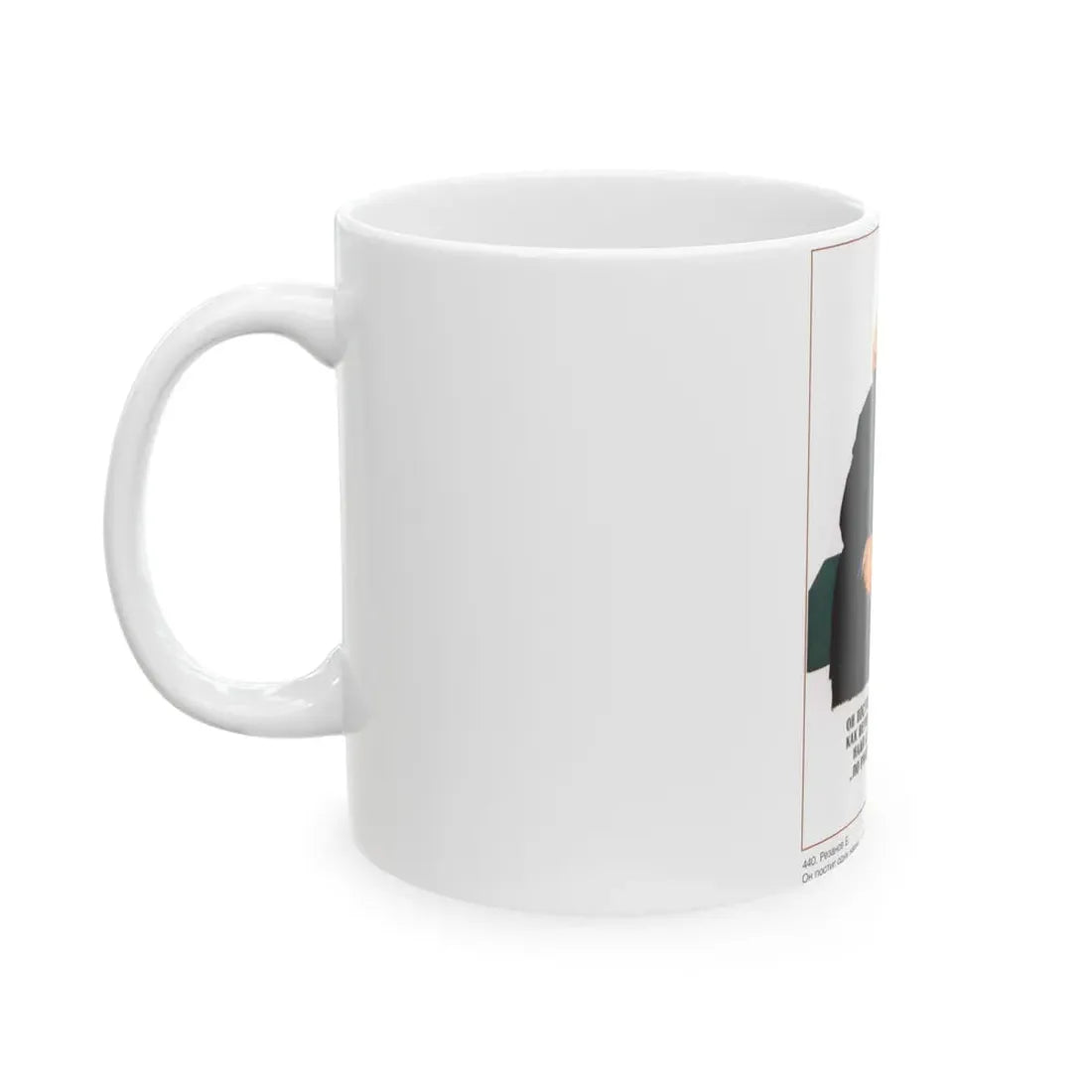 Soviet Era Poster 288 - White Coffee Mug - Go Mug Yourself