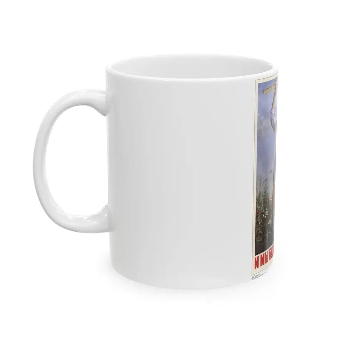 Soviet Era Poster 294 - White Coffee Mug - Go Mug Yourself