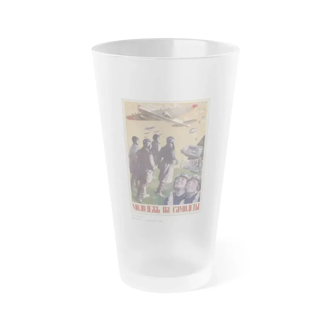 Soviet Era Poster 296 - Frosted Pint Glass 16oz 16oz Frosted - Go Mug Yourself