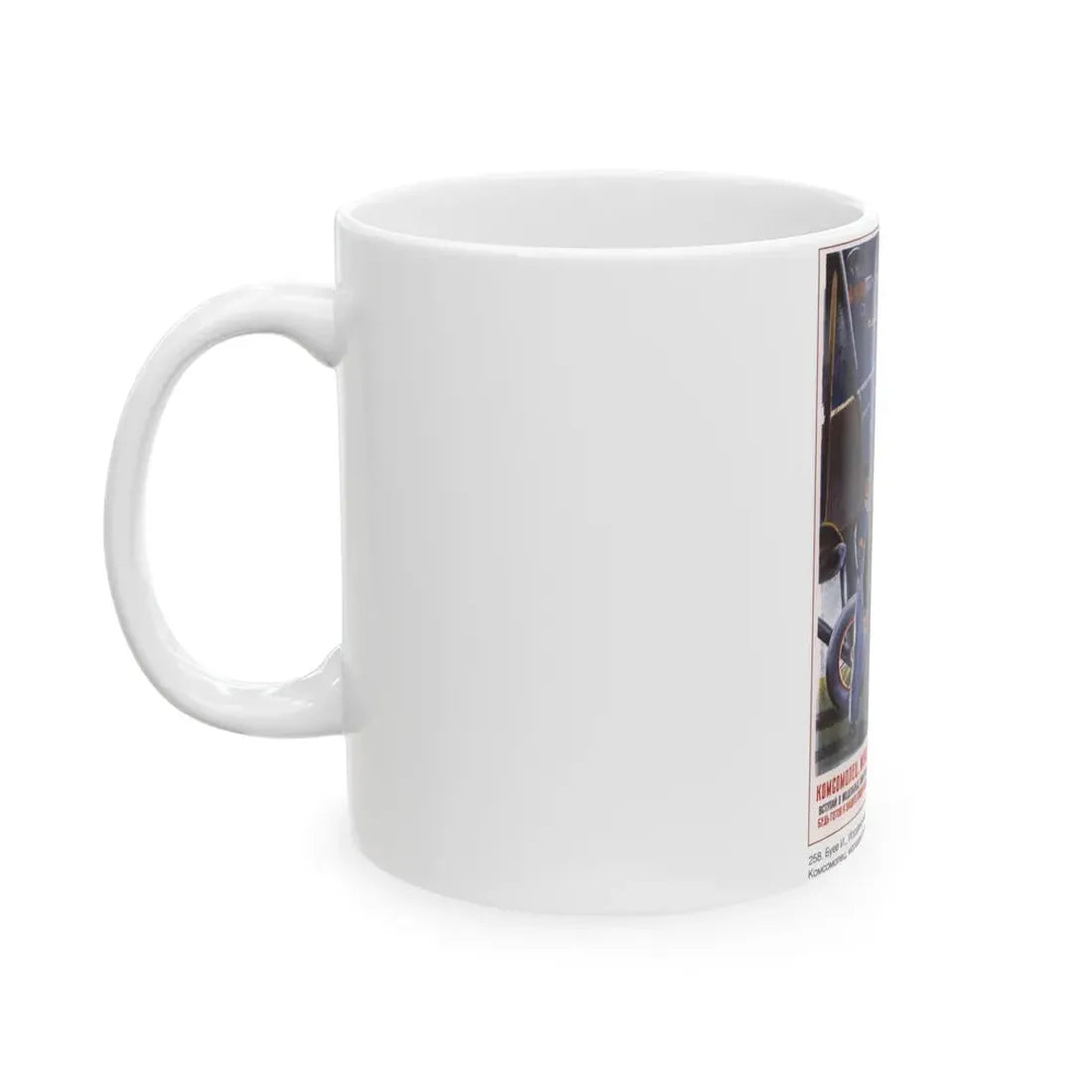 Soviet Era Poster 297 - White Coffee Mug - Go Mug Yourself