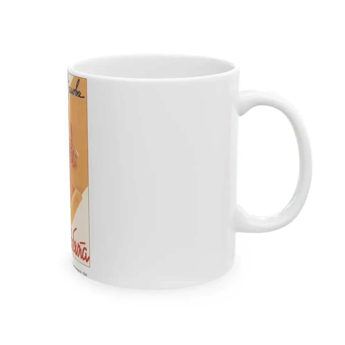 Soviet Era Poster 30 - White Coffee Mug - Go Mug Yourself