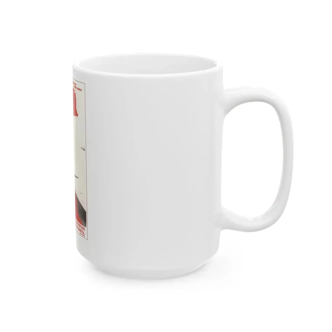 Soviet Era Poster 301 - White Coffee Mug - Go Mug Yourself