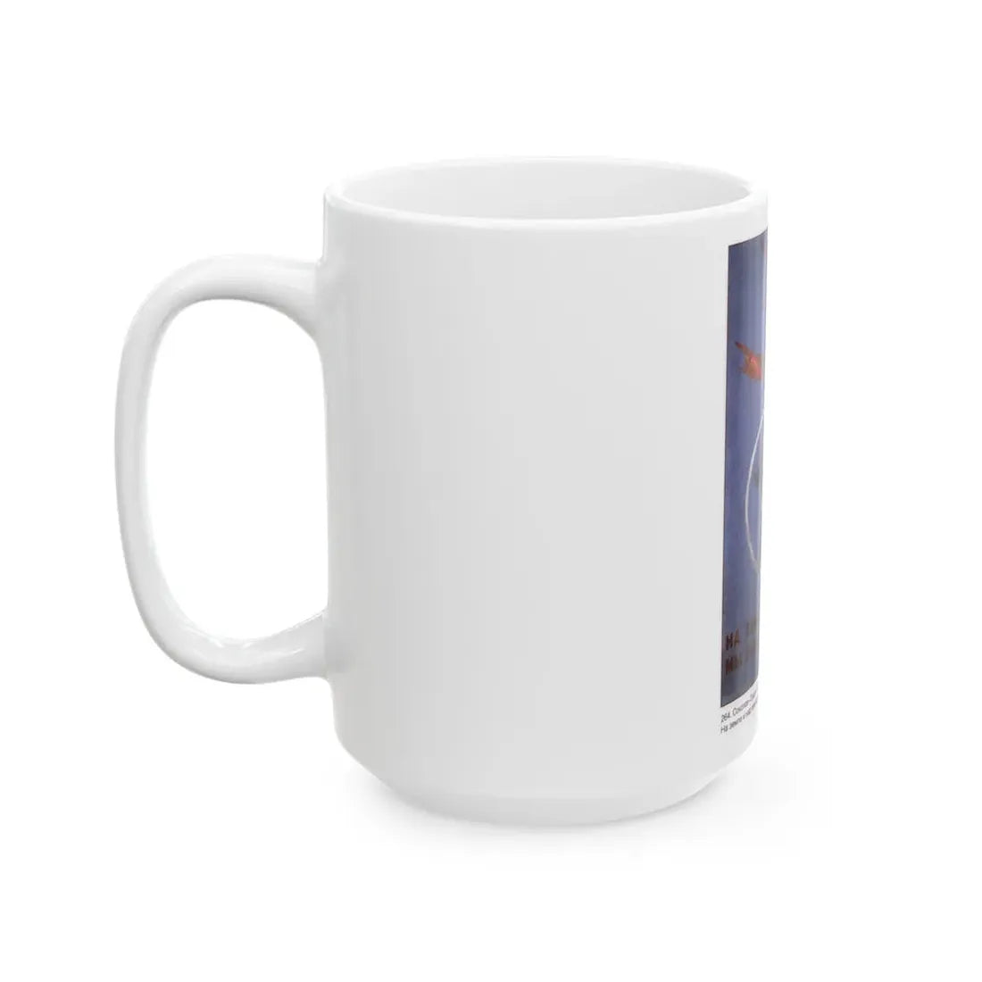 Soviet Era Poster 303 - White Coffee Mug - Go Mug Yourself