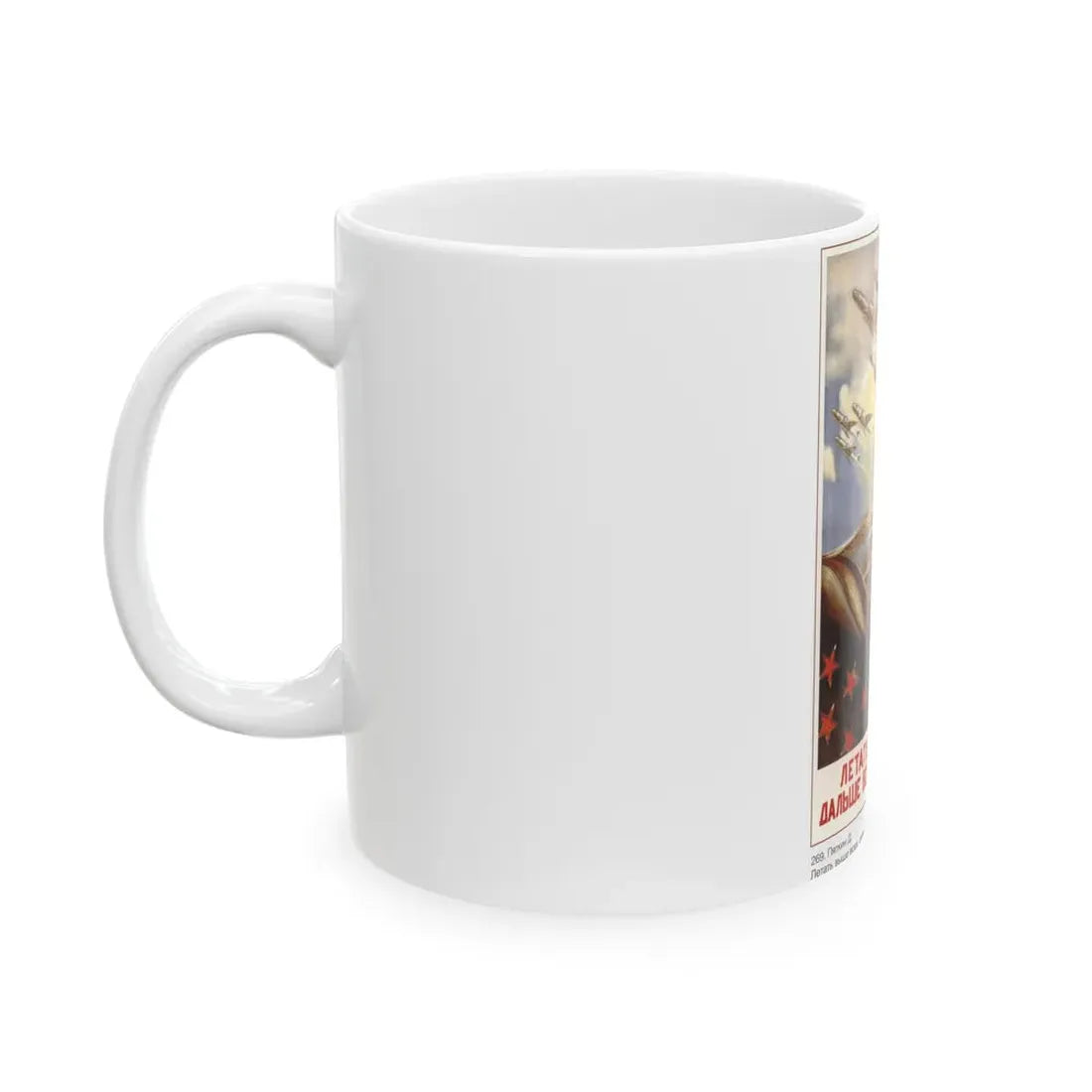 Soviet Era Poster 307 - White Coffee Mug - Go Mug Yourself