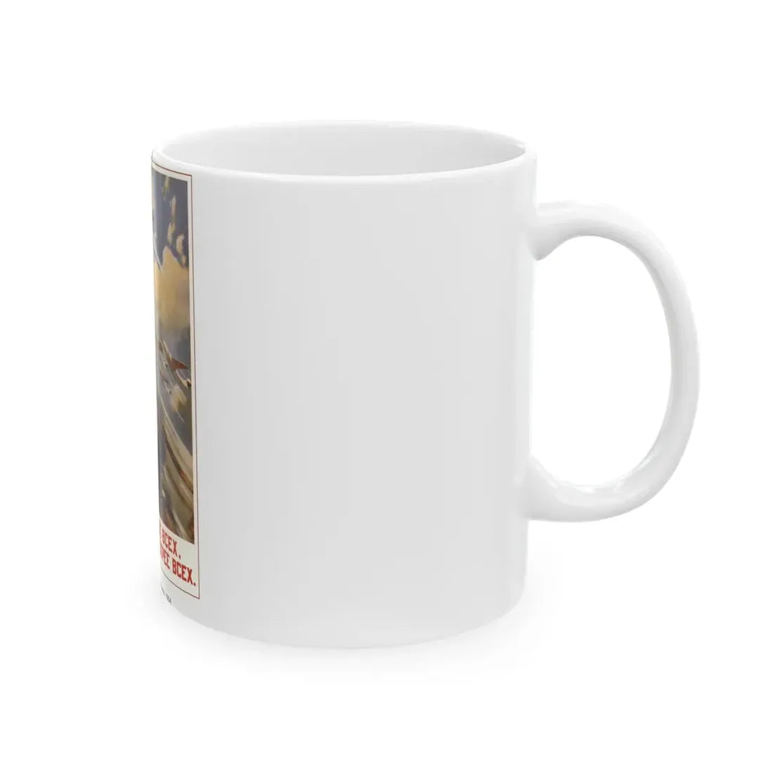 Soviet Era Poster 307 - White Coffee Mug - Go Mug Yourself