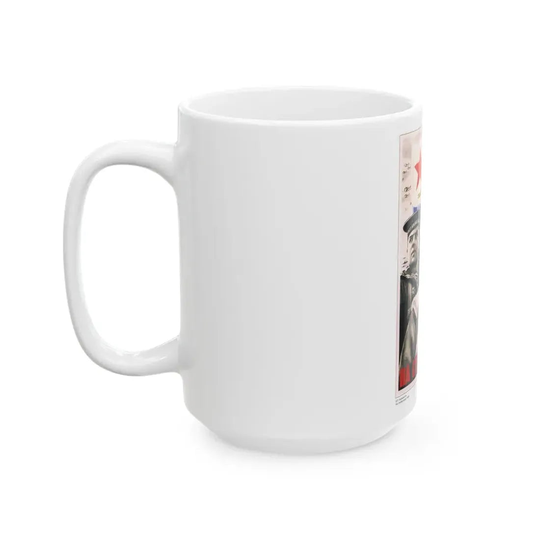 Soviet Era Poster 311 - White Coffee Mug - Go Mug Yourself