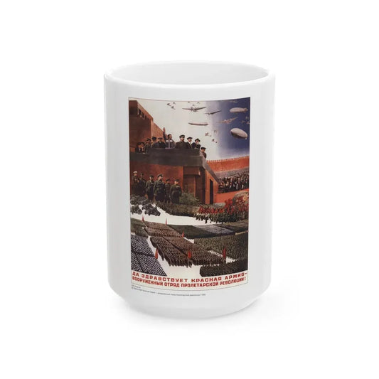 Soviet Era Poster 319 - White Coffee Mug 15oz - Go Mug Yourself