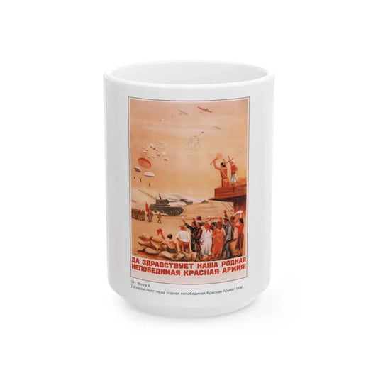 Soviet Era Poster 325 - White Coffee Mug 15oz - Go Mug Yourself