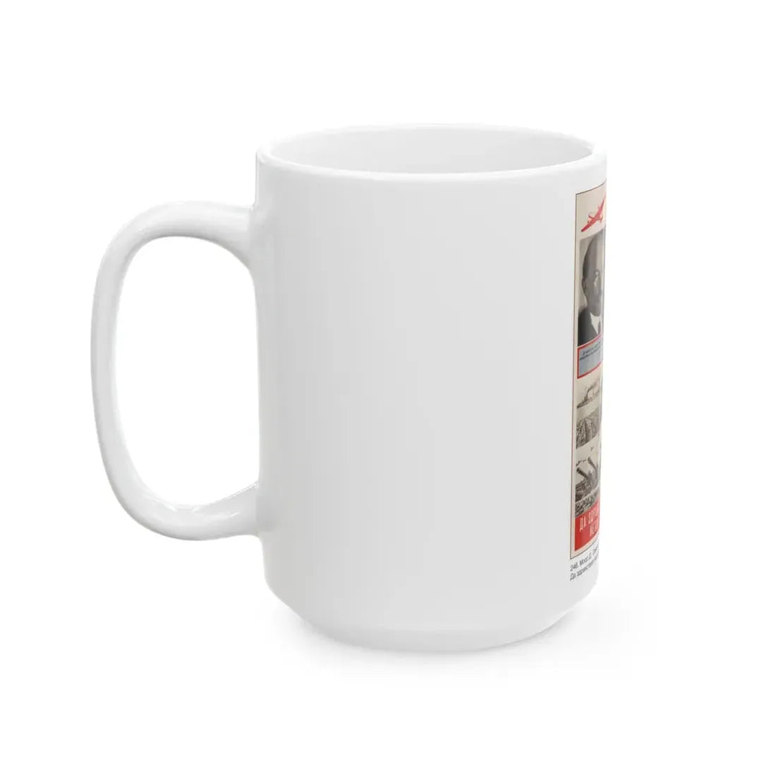Soviet Era Poster 329 - White Coffee Mug - Go Mug Yourself