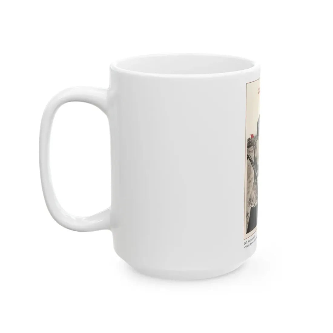 Soviet Era Poster 331 - White Coffee Mug - Go Mug Yourself