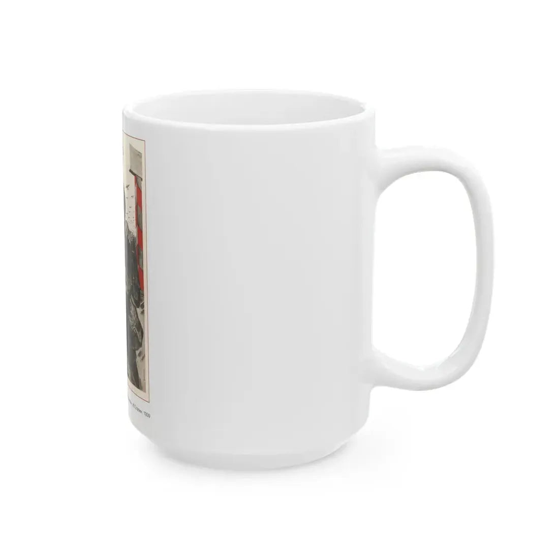 Soviet Era Poster 331 - White Coffee Mug - Go Mug Yourself
