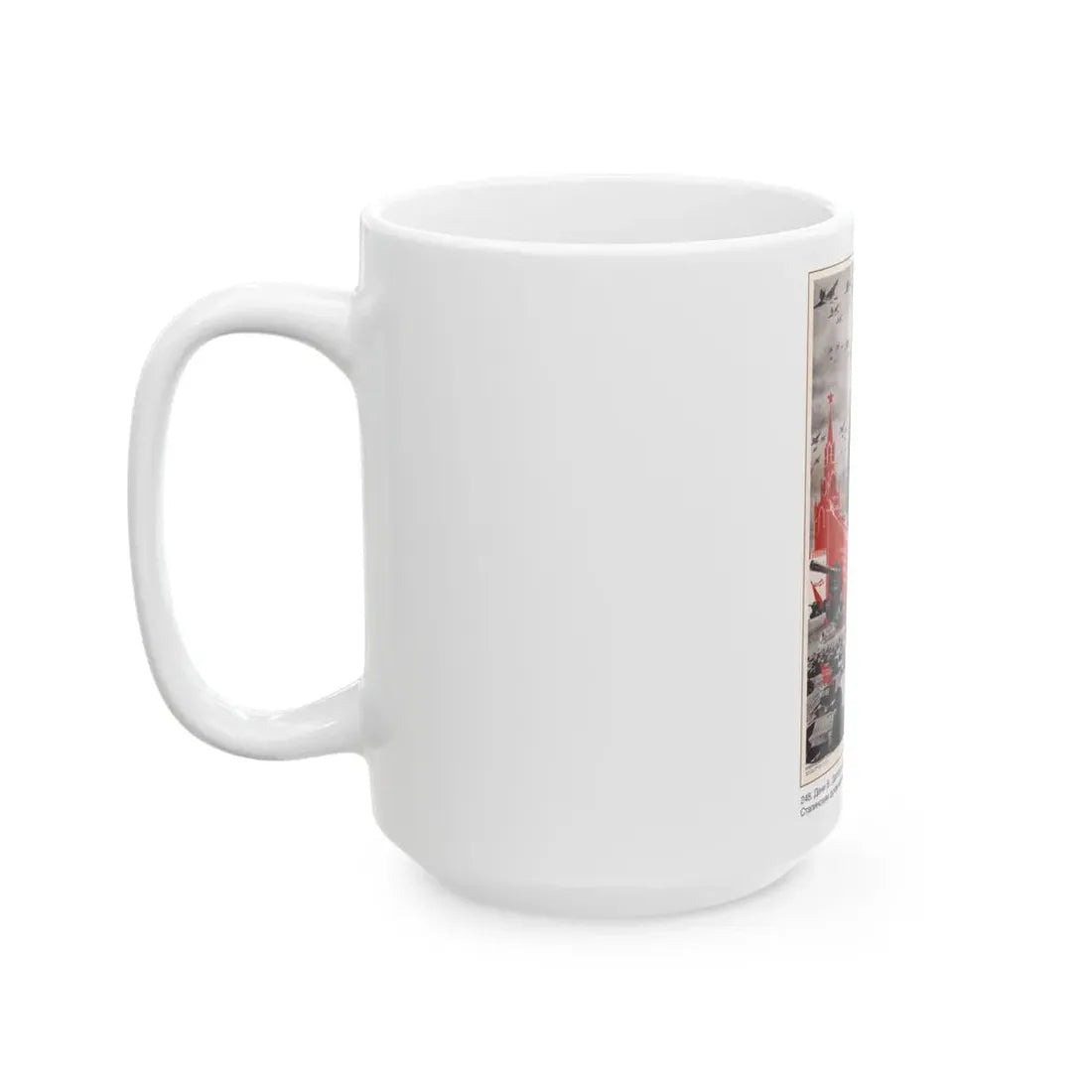 Soviet Era Poster 332 - White Coffee Mug - Go Mug Yourself