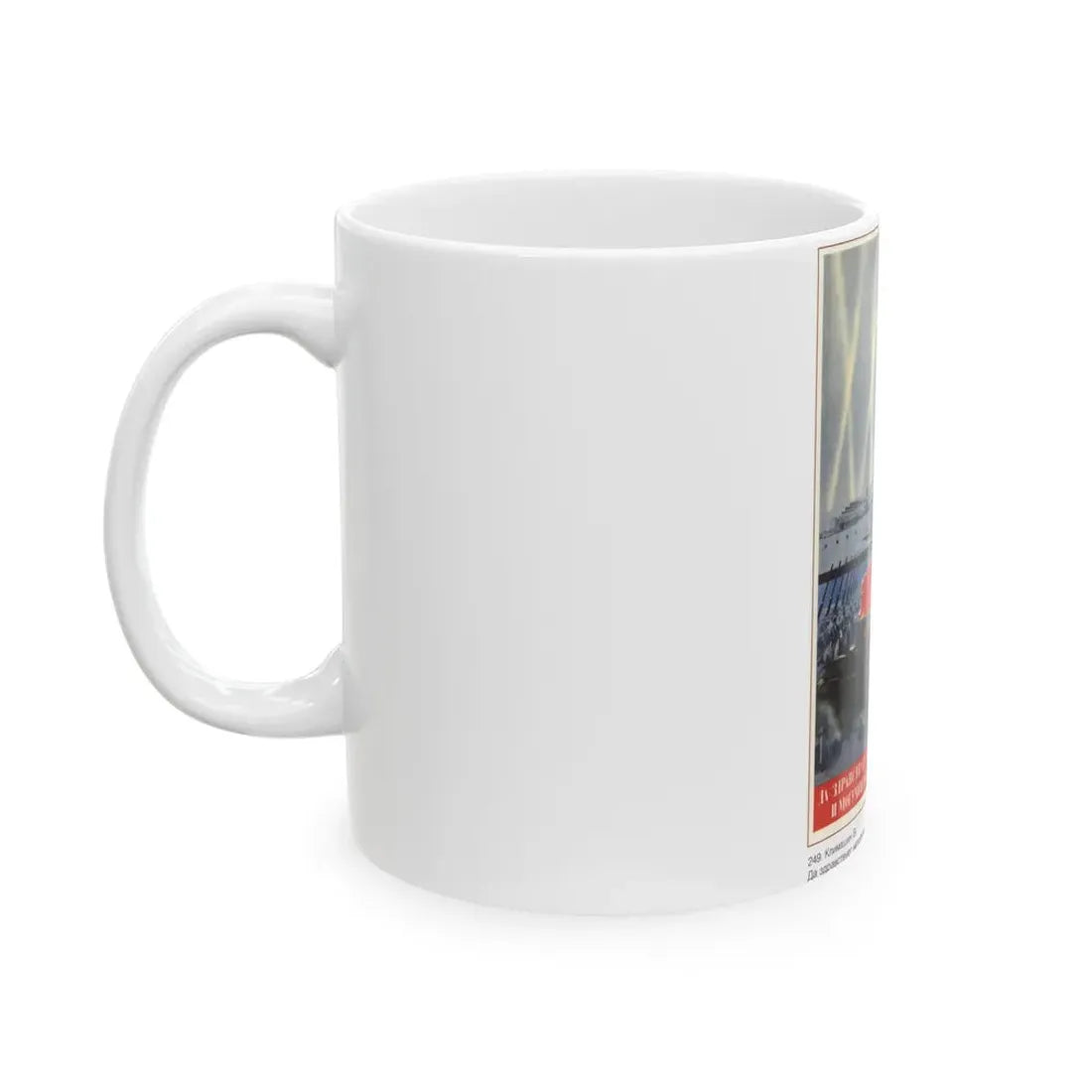 Soviet Era Poster 333 - White Coffee Mug - Go Mug Yourself