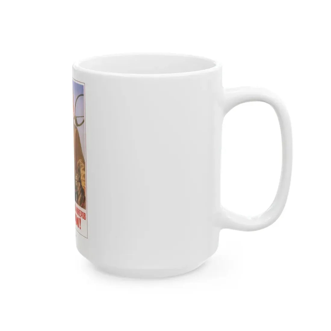 Soviet Era Poster 337 - White Coffee Mug - Go Mug Yourself