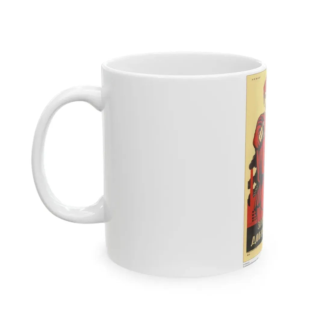Soviet Era Poster 339 - White Coffee Mug - Go Mug Yourself