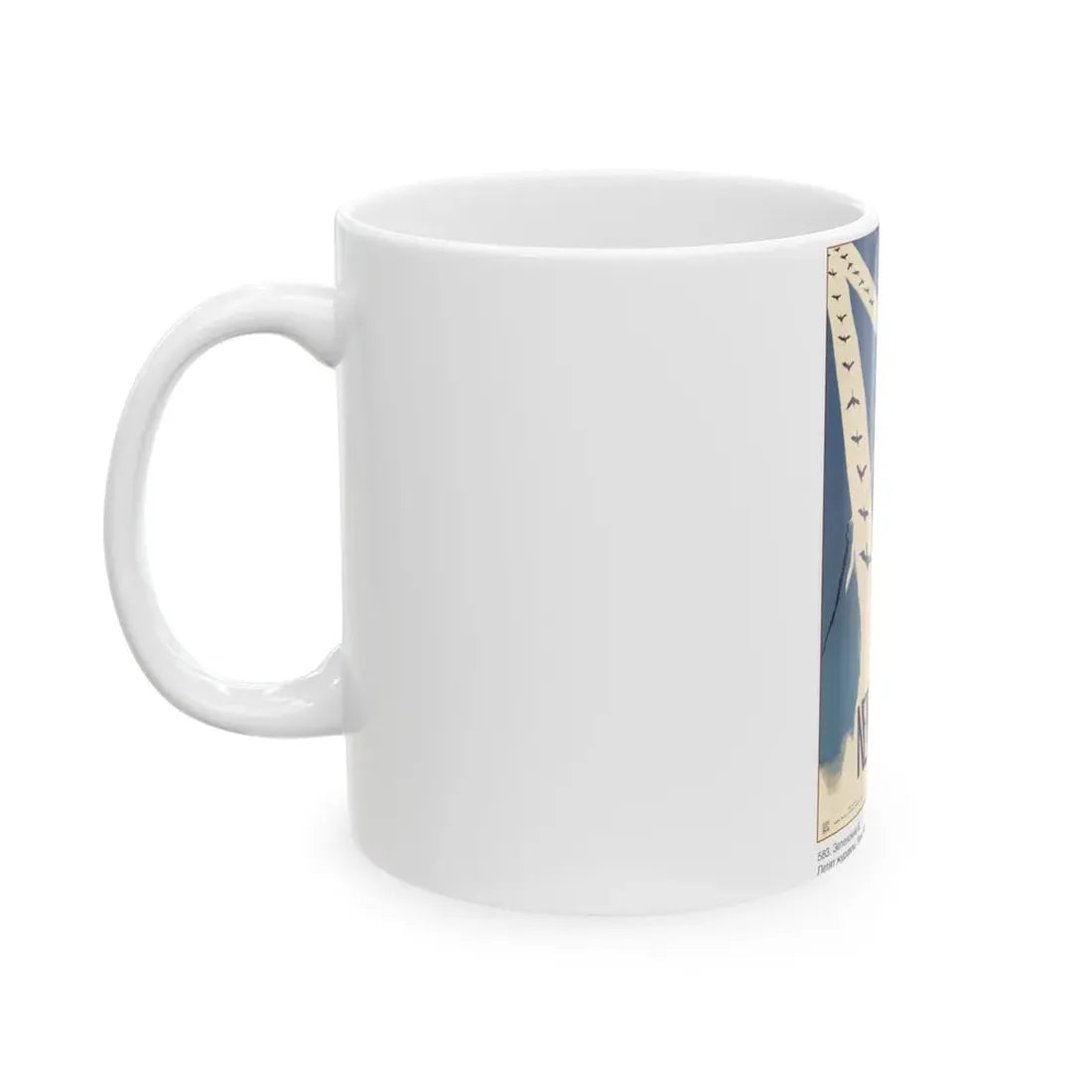 Soviet Era Poster 35 - White Coffee Mug - Go Mug Yourself