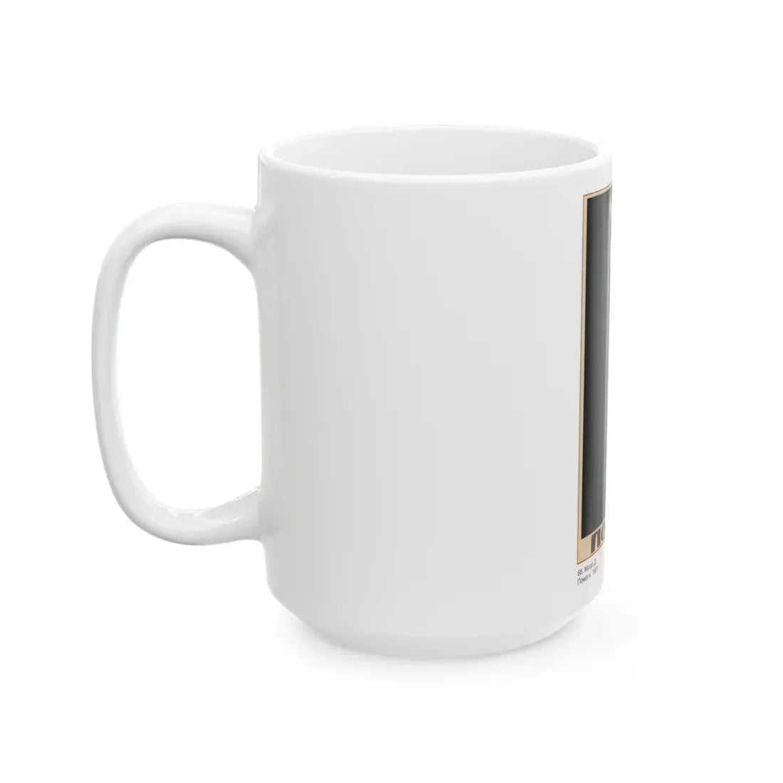 Soviet Era Poster 358 - White Coffee Mug - Go Mug Yourself