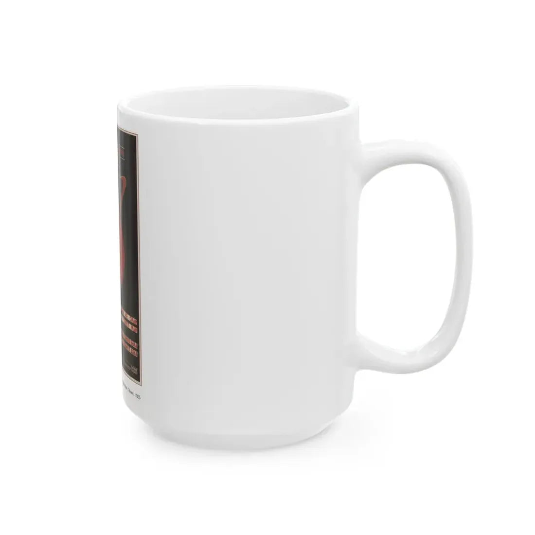 Soviet Era Poster 364 - White Coffee Mug - Go Mug Yourself