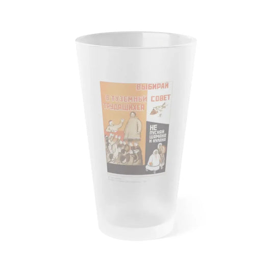 Soviet Era Poster 376 - Frosted Pint Glass 16oz 16oz Frosted - Go Mug Yourself