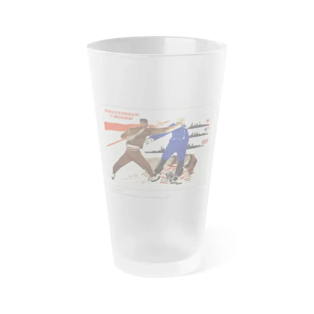 Soviet Era Poster 384 - Frosted Pint Glass 16oz 16oz Frosted - Go Mug Yourself