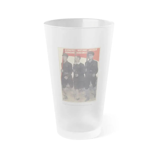 Soviet Era Poster 388 - Frosted Pint Glass 16oz 16oz Frosted - Go Mug Yourself