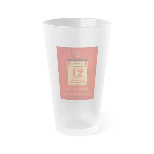 Soviet Era Poster 394 - Frosted Pint Glass 16oz 16oz Frosted - Go Mug Yourself