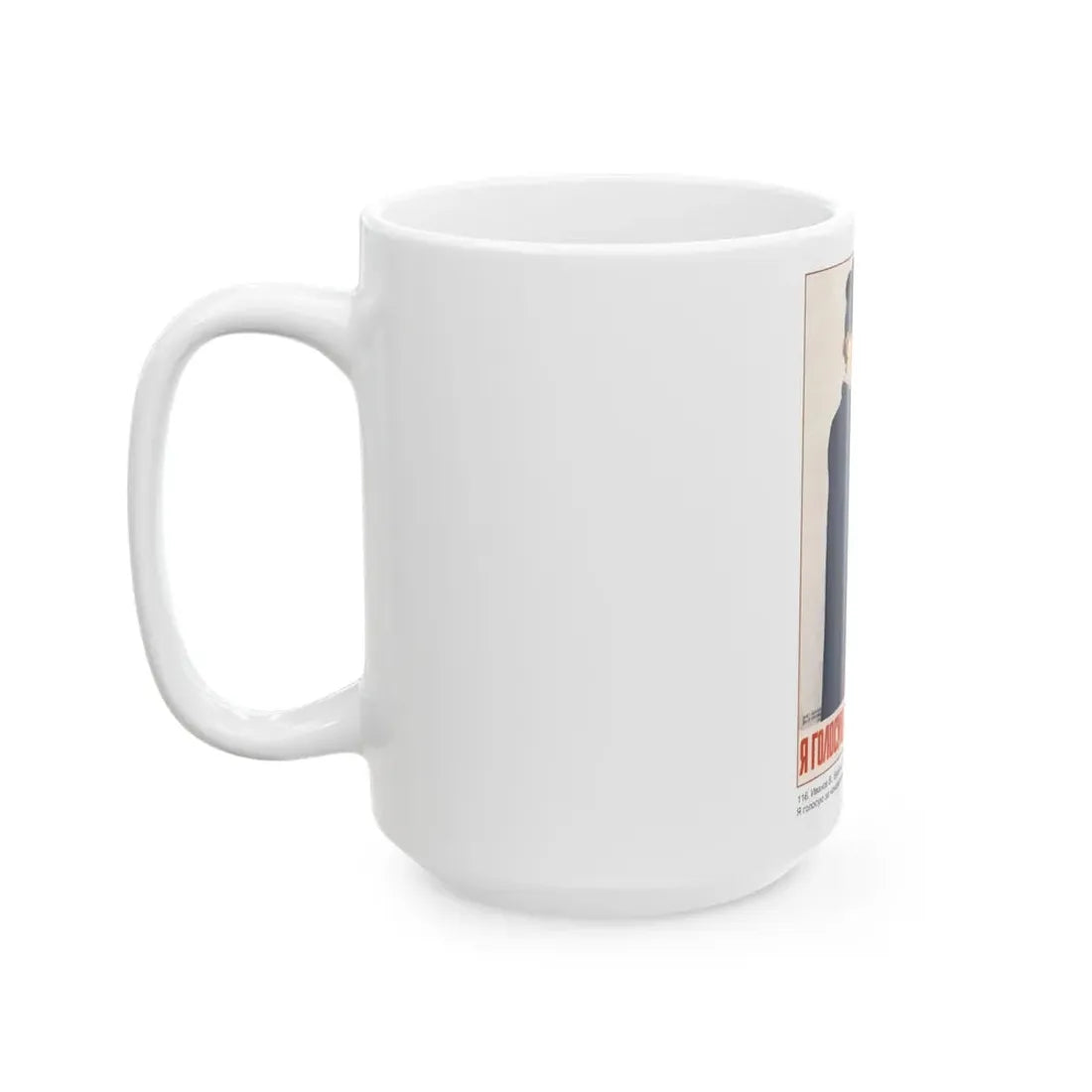 Soviet Era Poster 406 - White Coffee Mug - Go Mug Yourself