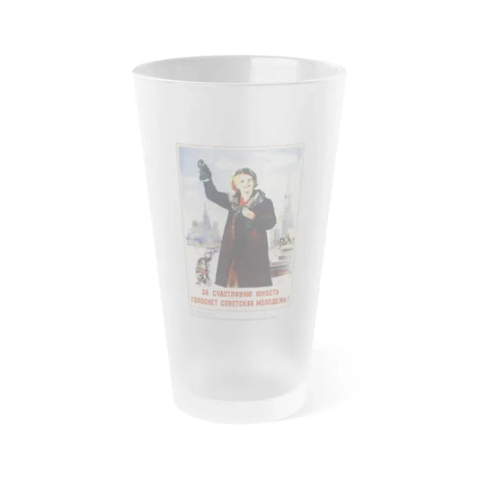 Soviet Era Poster 407 - Frosted Pint Glass 16oz 16oz Frosted - Go Mug Yourself