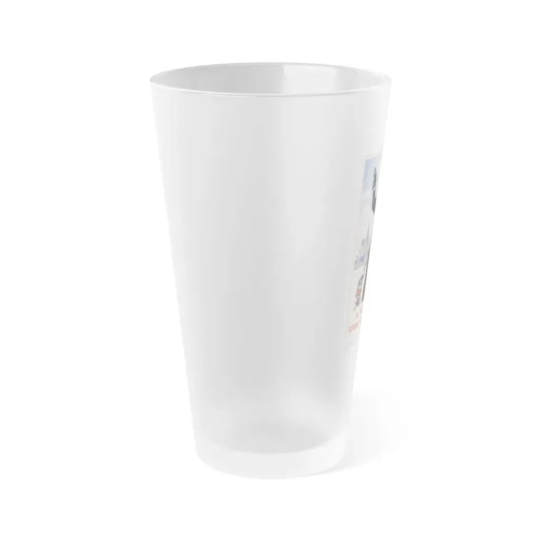 Soviet Era Poster 407 - Frosted Pint Glass 16oz - Go Mug Yourself