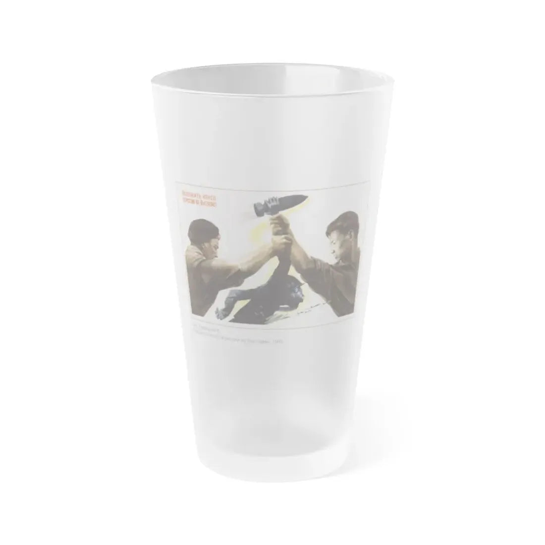 Soviet Era Poster 440 - Frosted Pint Glass 16oz Default Title - Go Mug Yourself