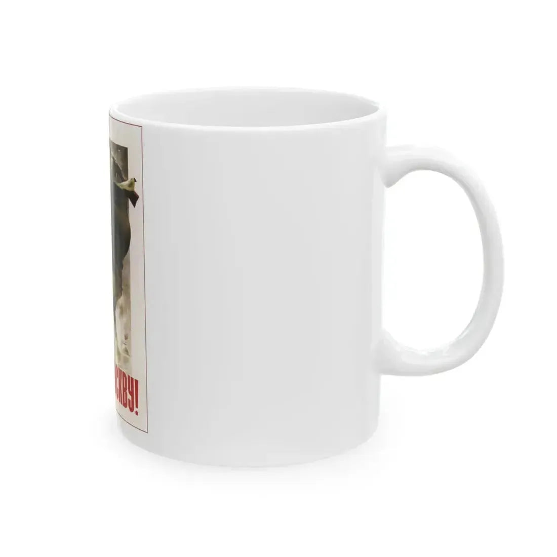 Soviet Era Poster 529 - White Coffee Mug - Go Mug Yourself