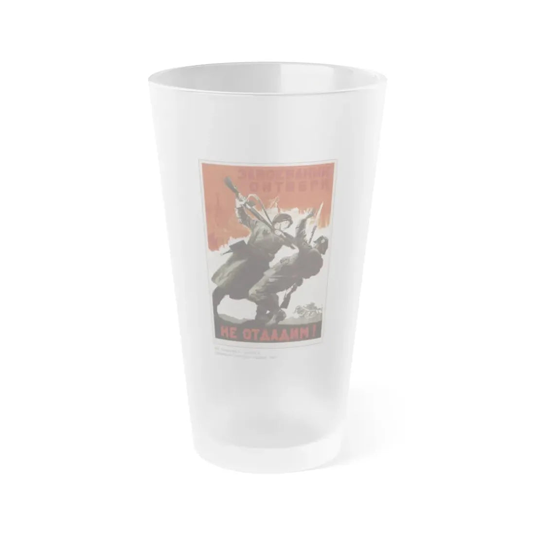 Soviet Era Poster 530 - Frosted Pint Glass 16oz Default Title - Go Mug Yourself