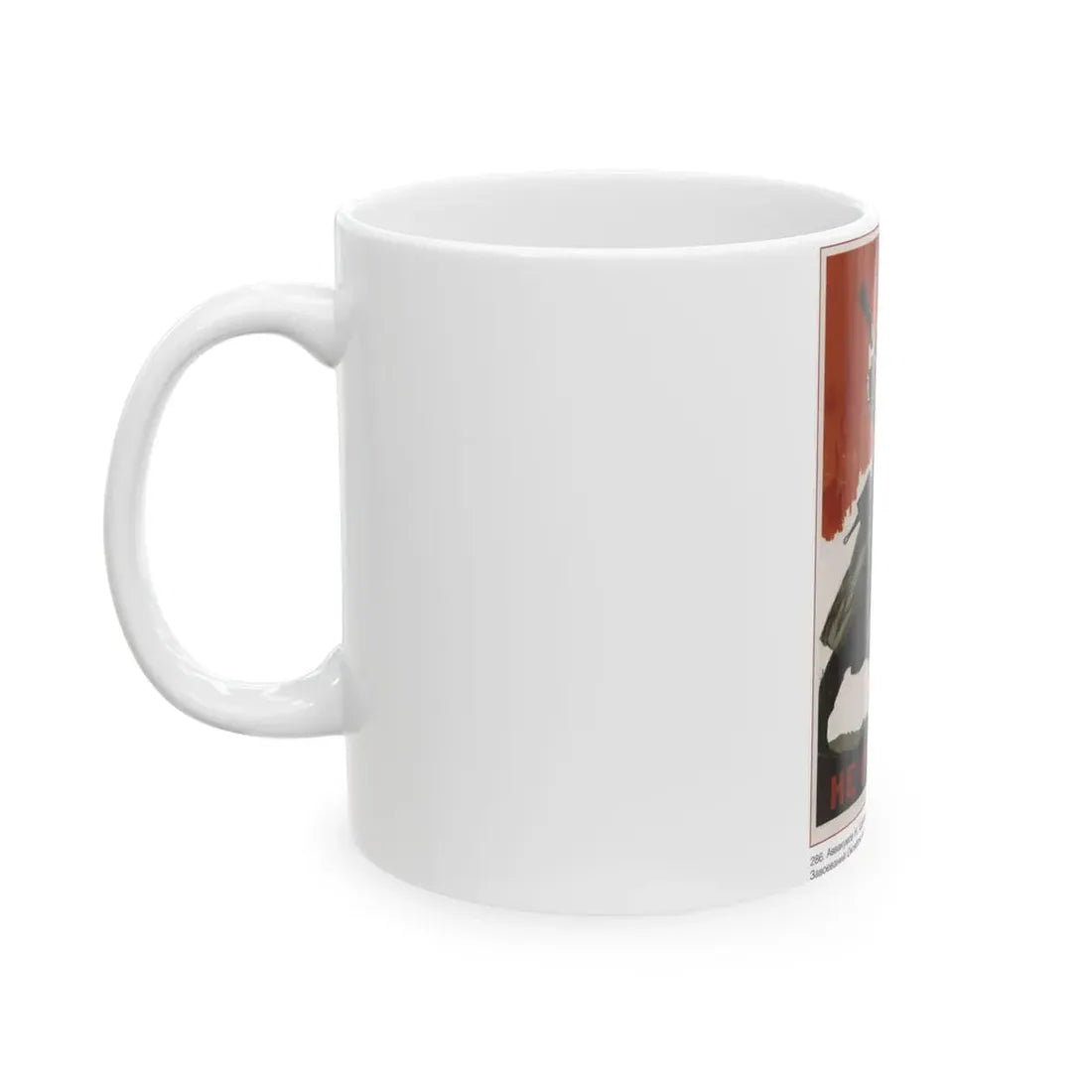 Soviet Era Poster 530 - White Coffee Mug - Go Mug Yourself
