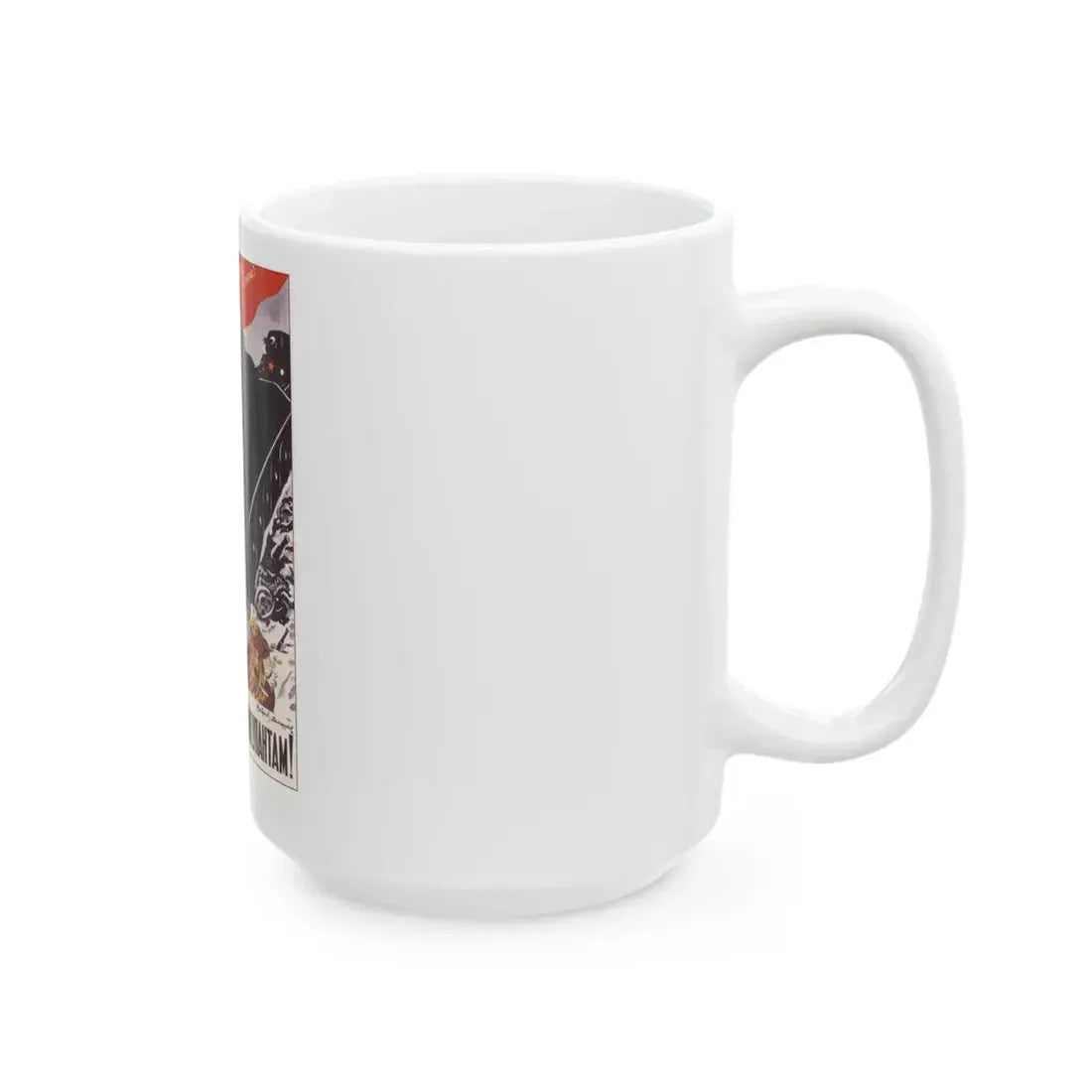 Soviet Era Poster 532 - White Coffee Mug - Go Mug Yourself