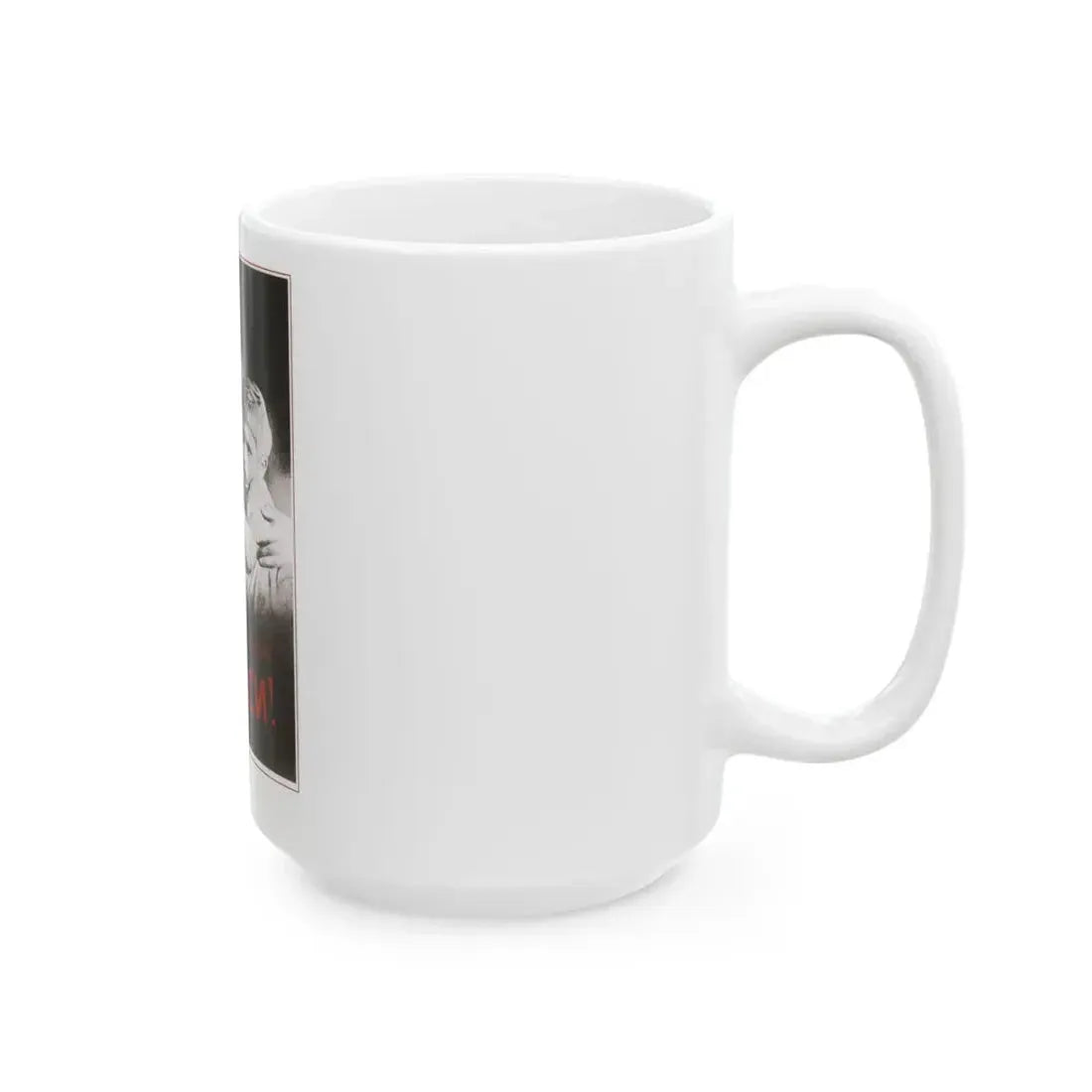 Soviet Era Poster 534 - White Coffee Mug - Go Mug Yourself