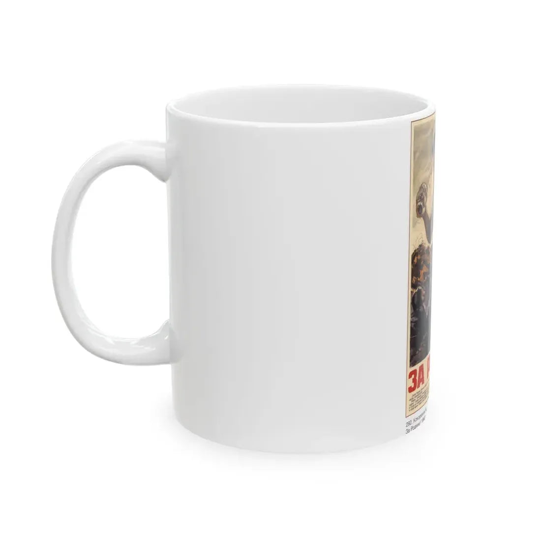 Soviet Era Poster 535 - White Coffee Mug - Go Mug Yourself