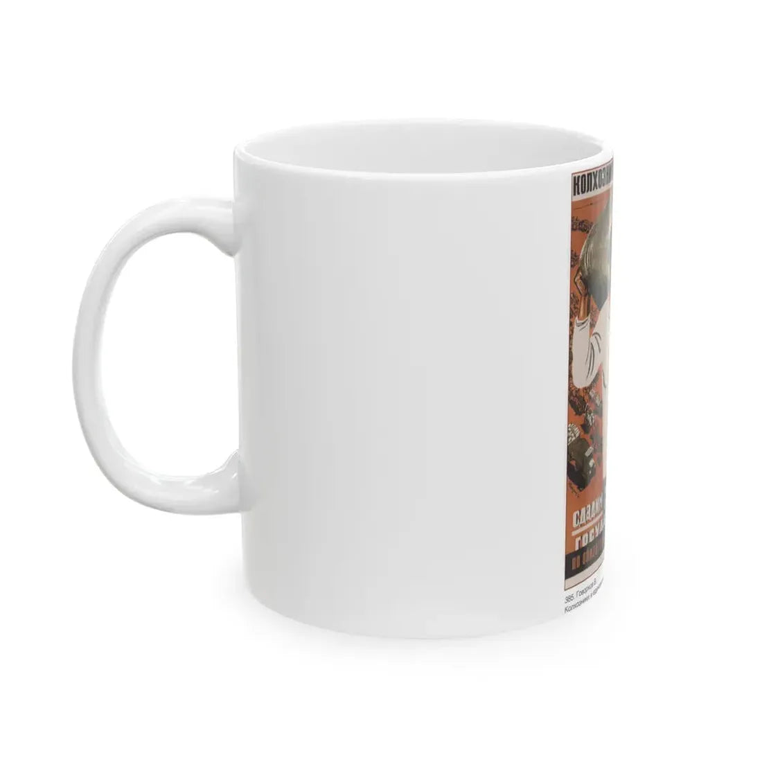 Soviet Era Poster 6 - White Coffee Mug - Go Mug Yourself