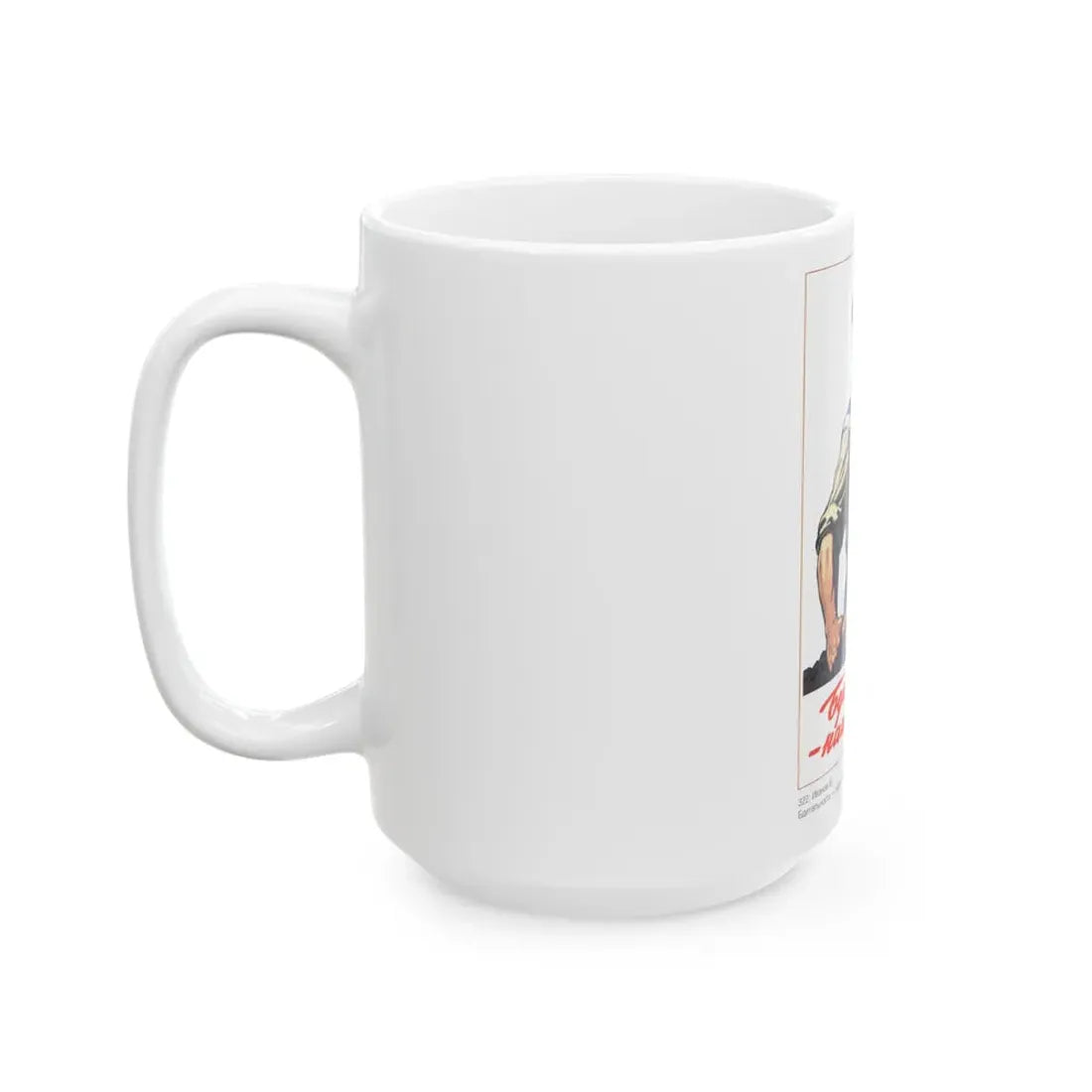 Soviet Era Poster 78 - White Coffee Mug - Go Mug Yourself