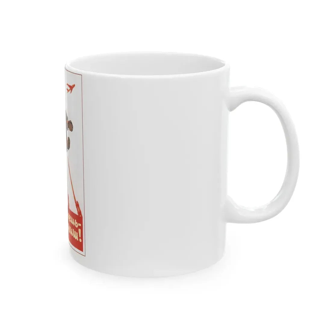 Soviet Era Poster 93 - White Coffee Mug - Go Mug Yourself