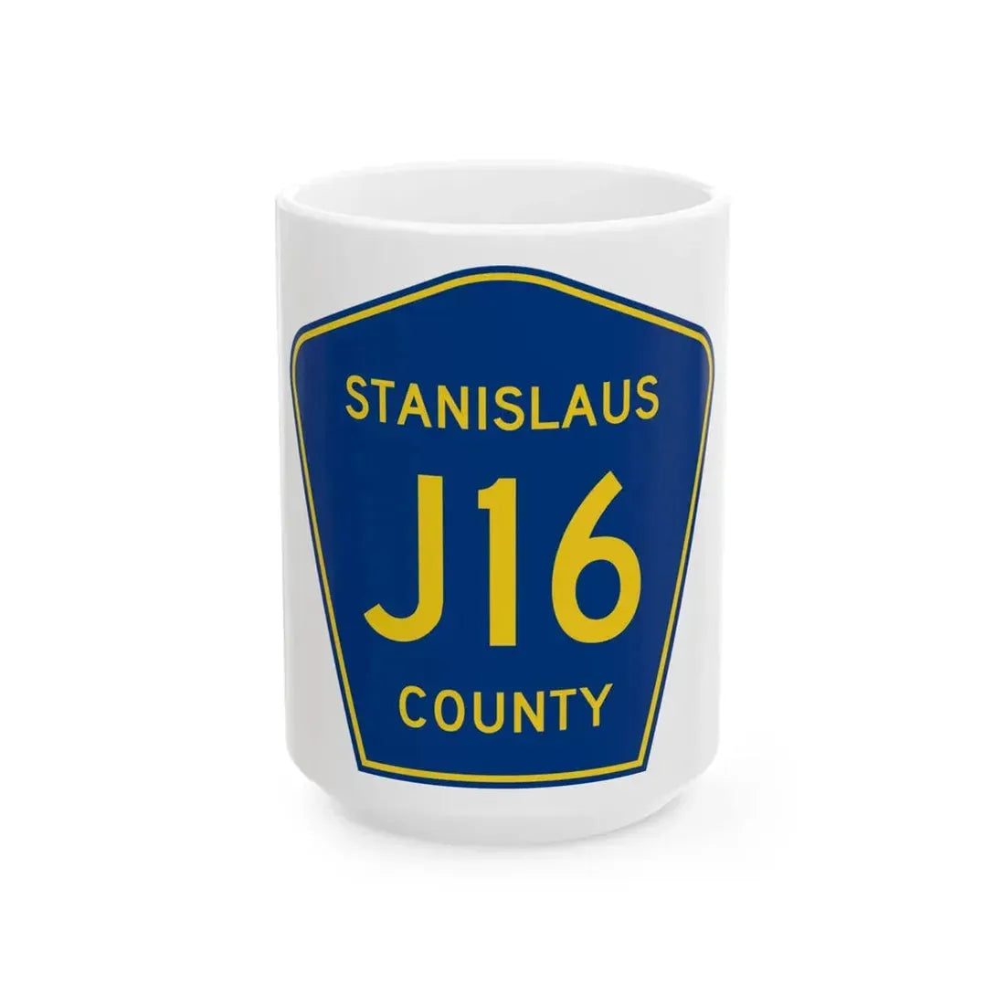 Stanislaus County J16 (California) (Road Sign) White Coffee Mug 15oz - Go Mug Yourself