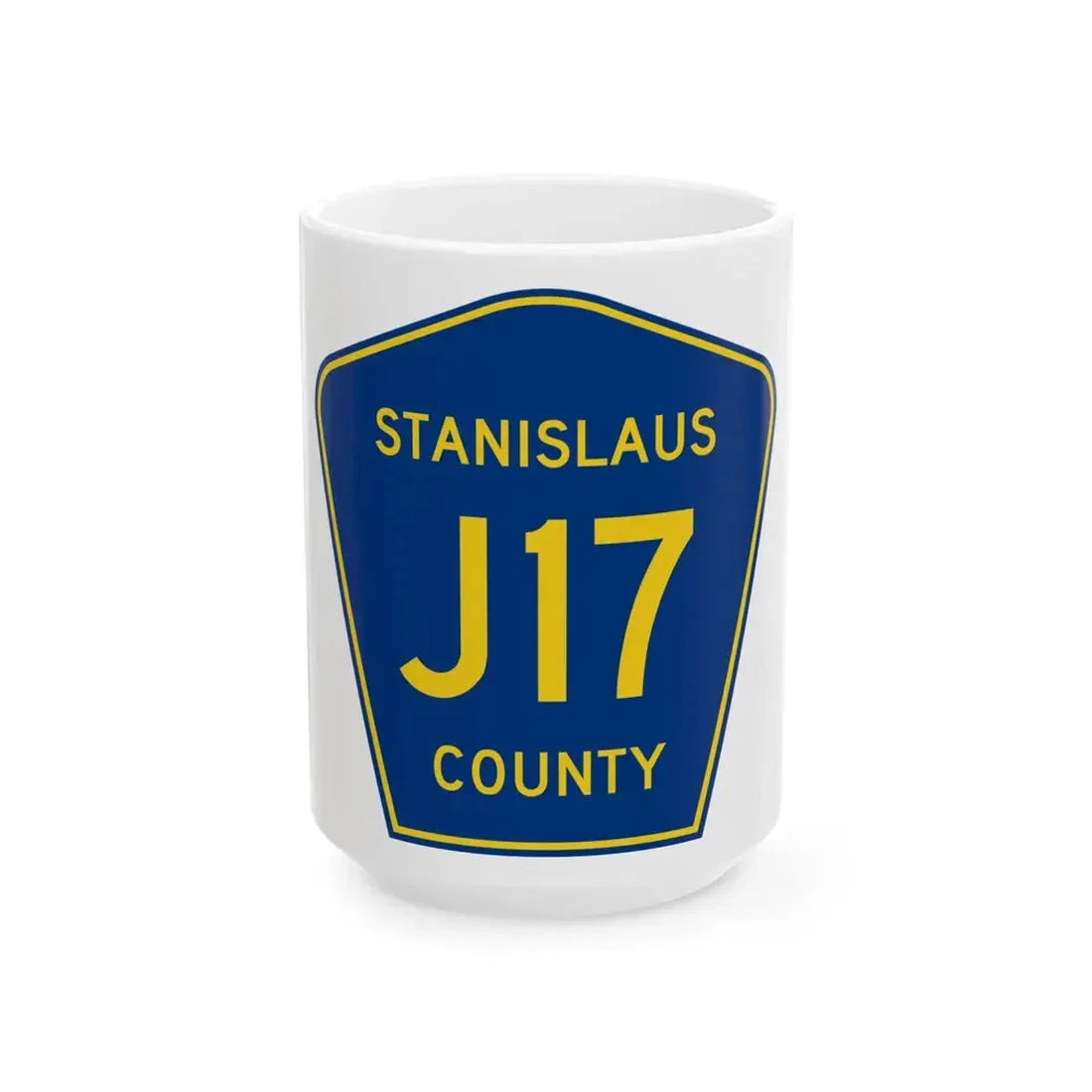Stanislaus County J17 (California) (Road Sign) White Coffee Mug 15oz - Go Mug Yourself